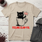 Feeling Clawful T-Shirt