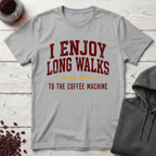 I Enjoy Long Walks T-Shirt