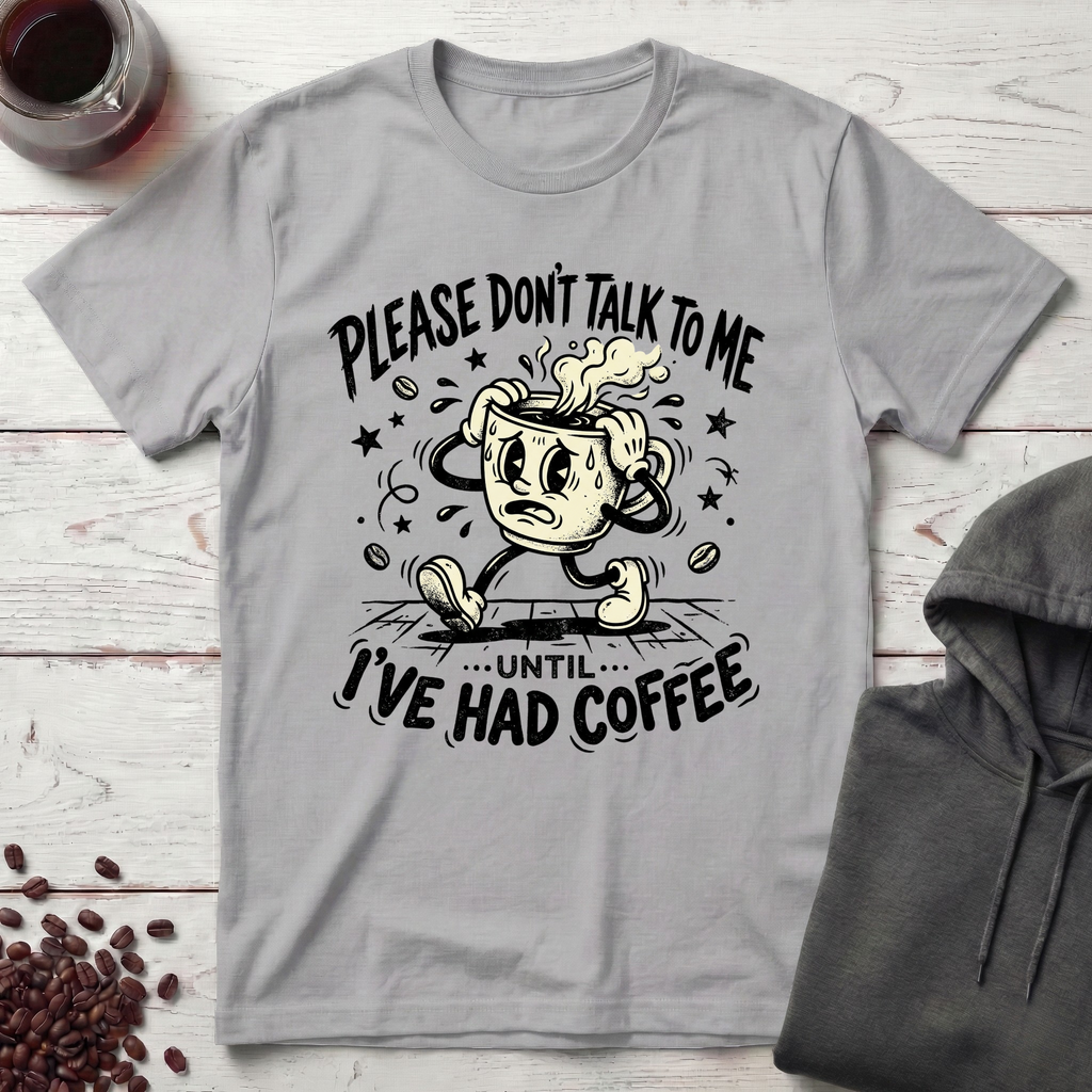Don't Talk T-Shirt