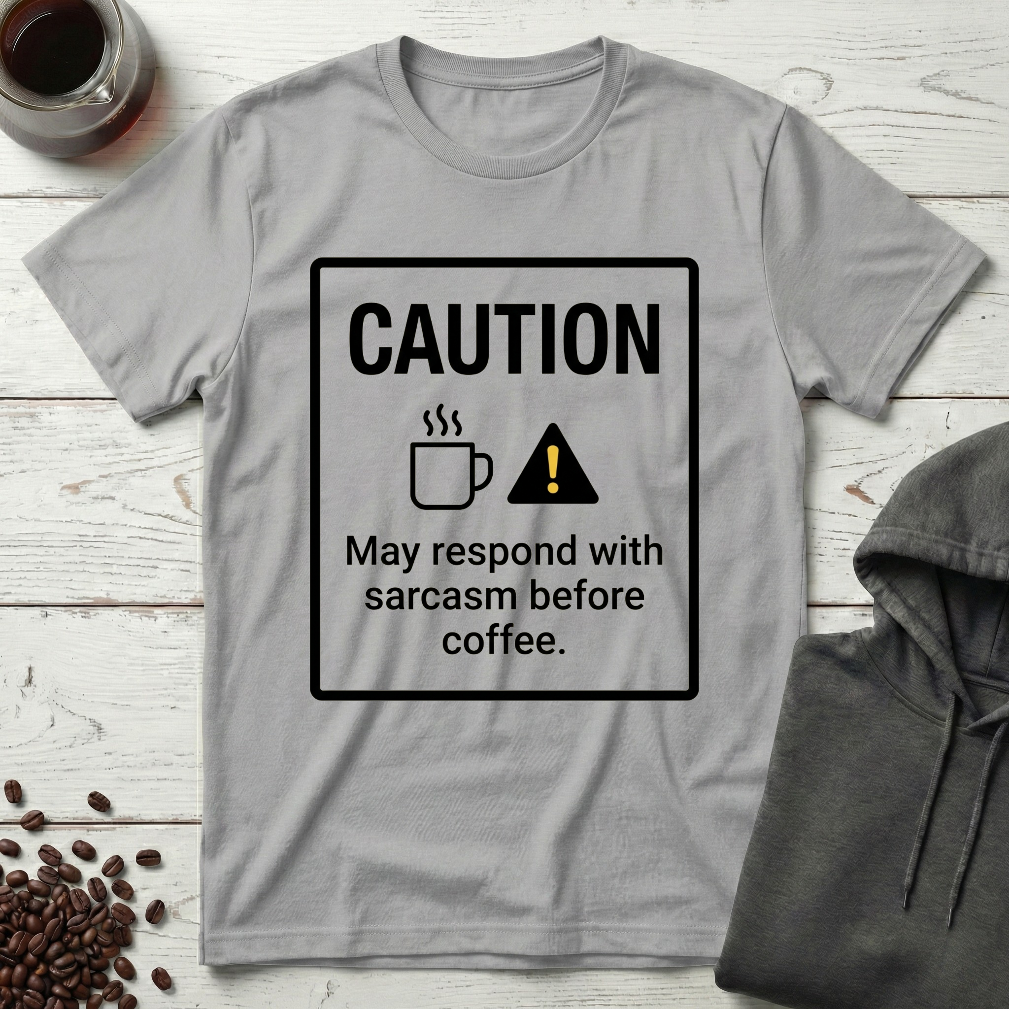 Caution May Respond With Sarcasm Before Coffee T-Shirt