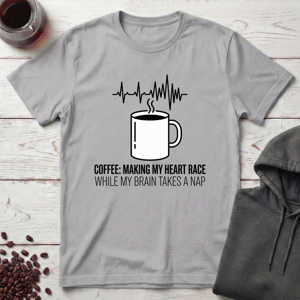 Making My Heart Race T-Shirt