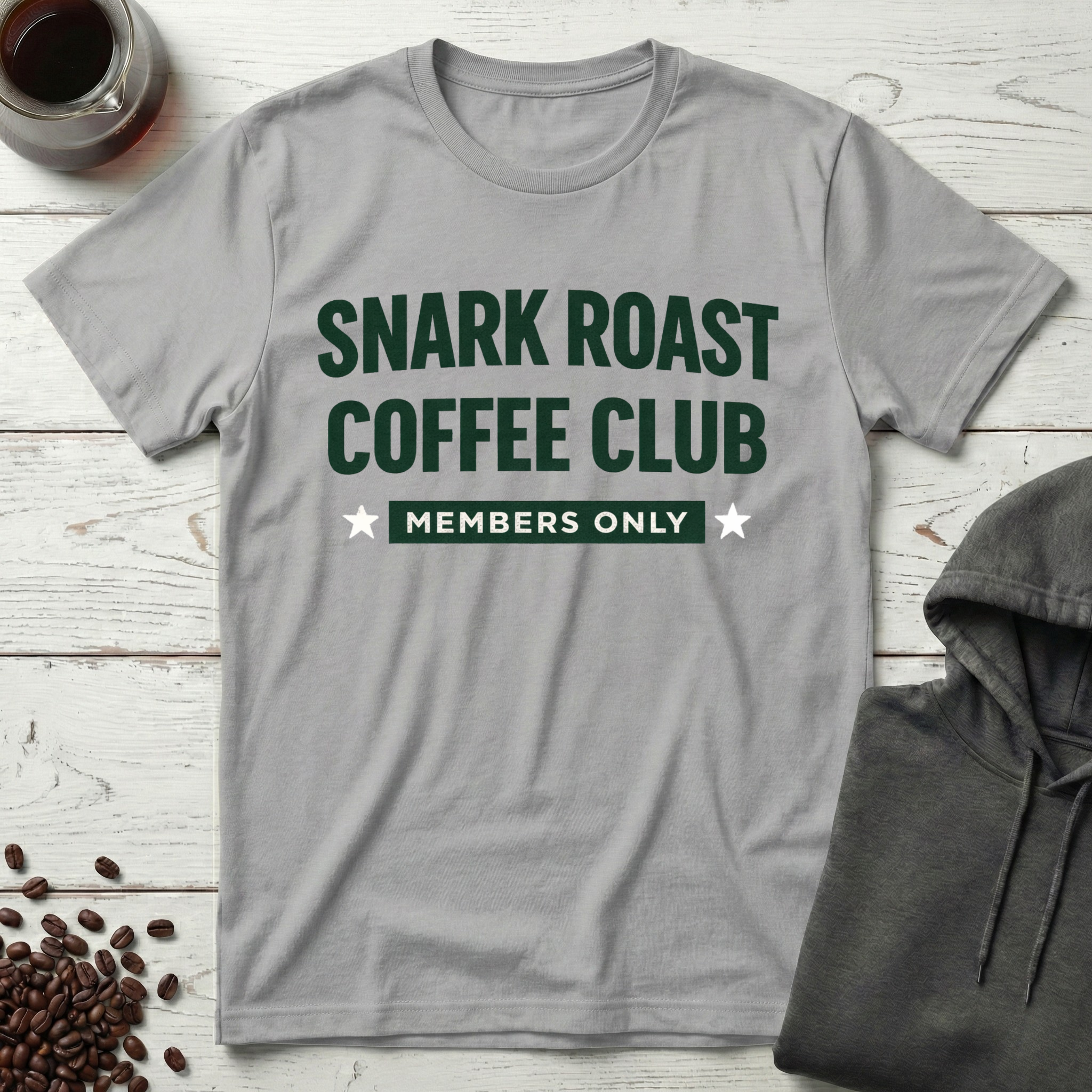 Snark Roast Coffee Club Members Only T-Shirt