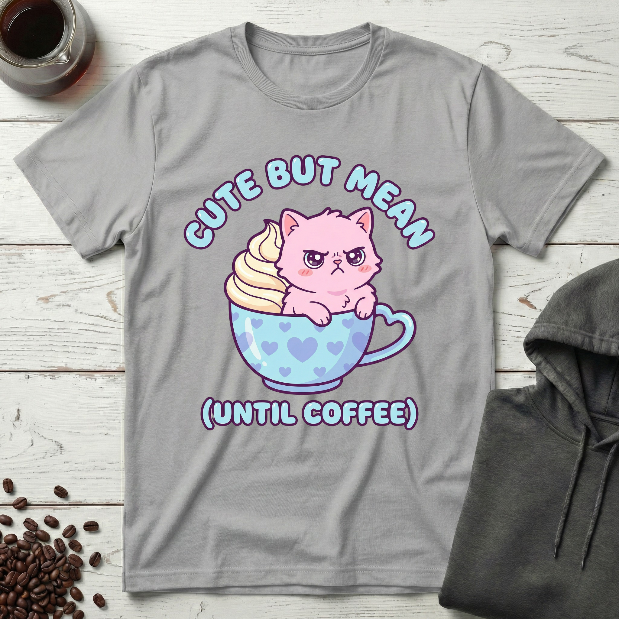 Cute But Mean Until Coffee T-Shirt