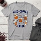 Iced Coffee Year Round T-Shirt