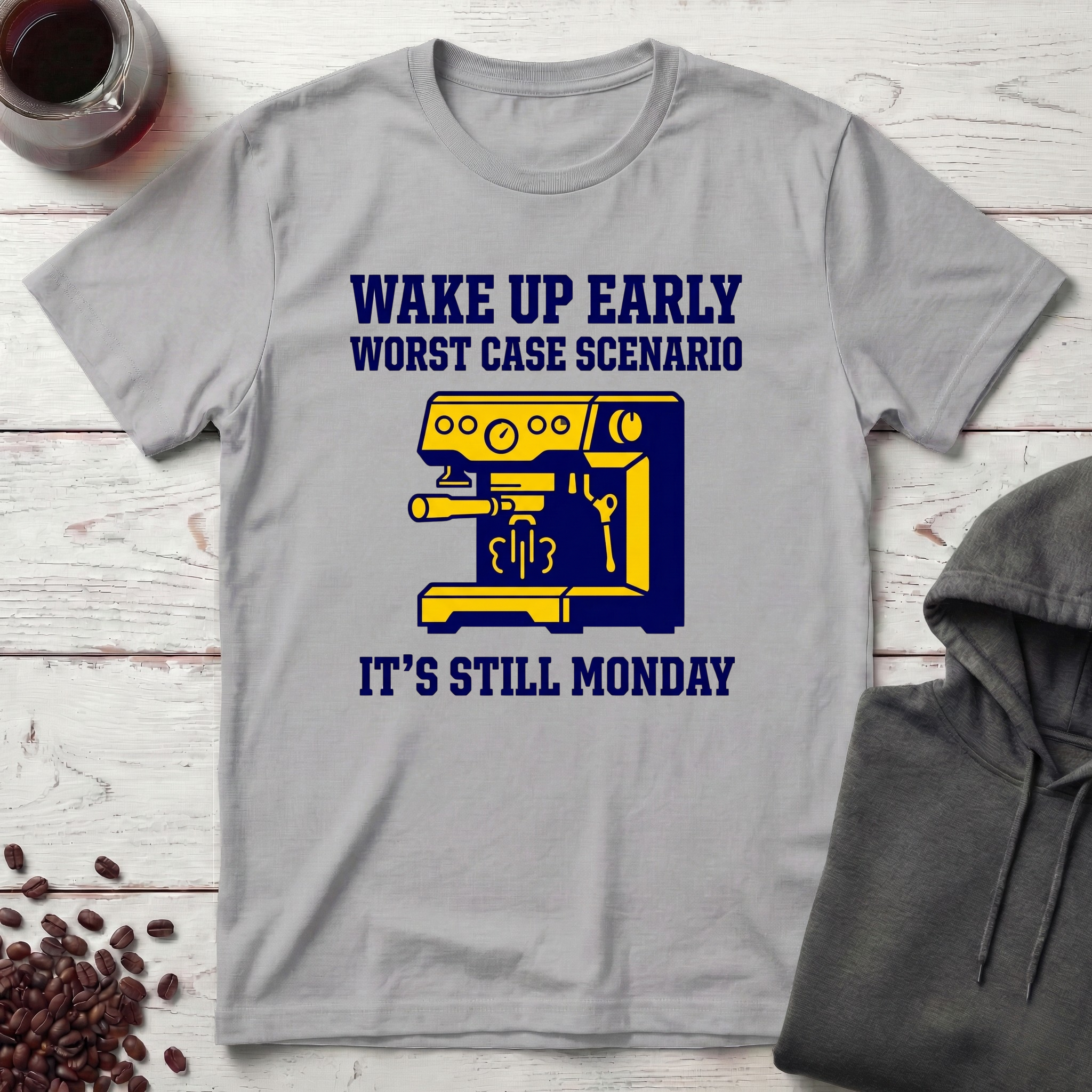 Wake Up Early T-Shirt