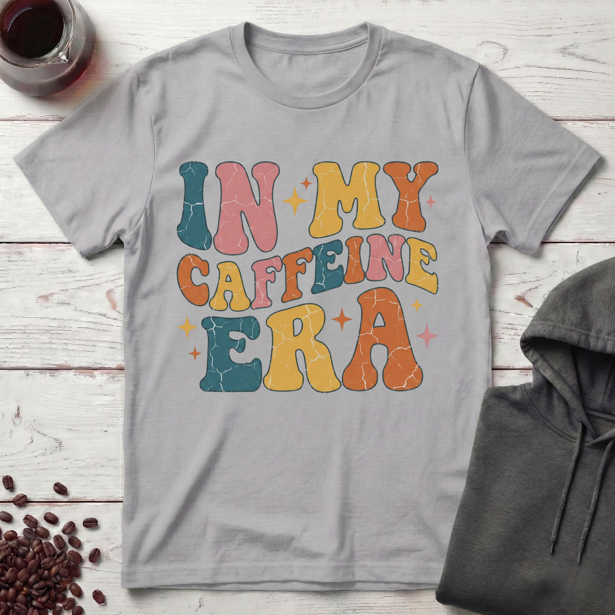 In My Caffeine Era T-Shirt