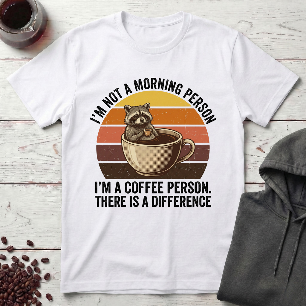 I’m Not a Morning Person T-Shirt