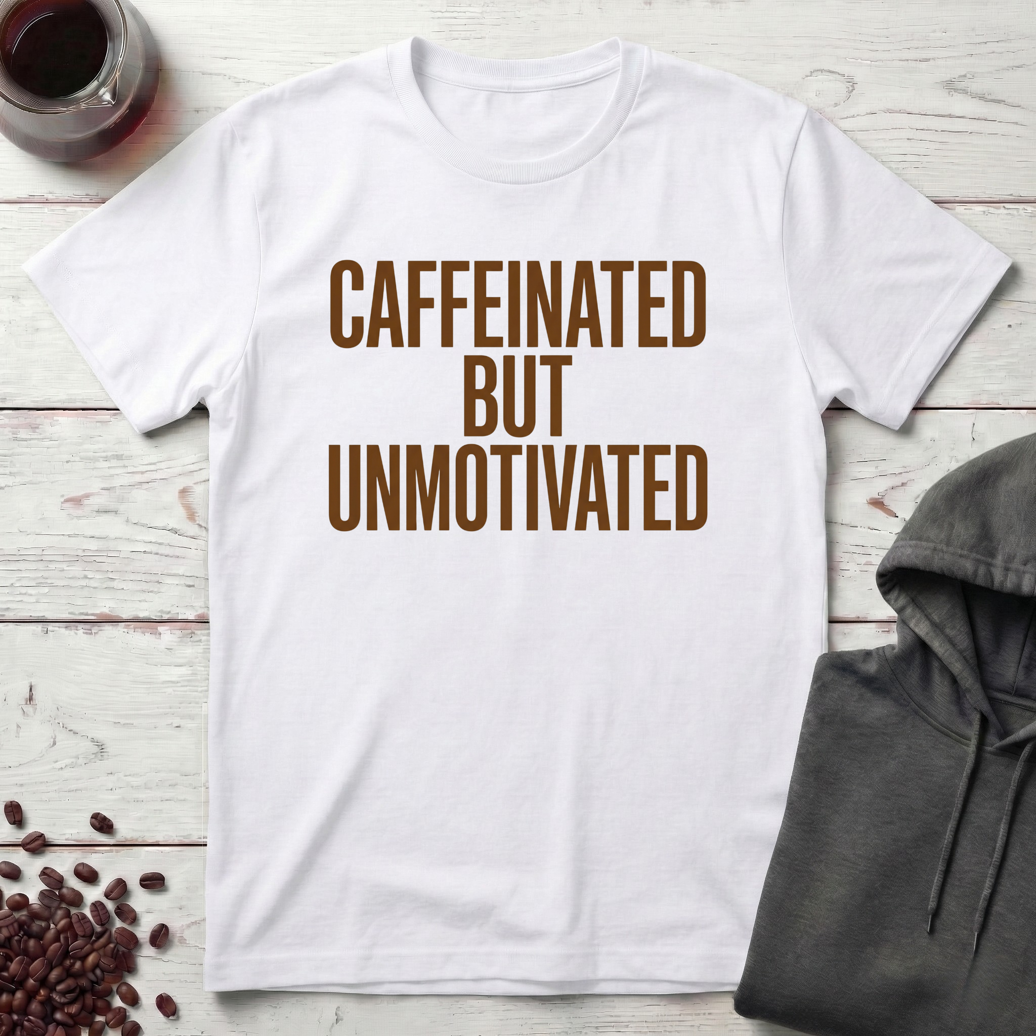 Unmotivated T-Shirt