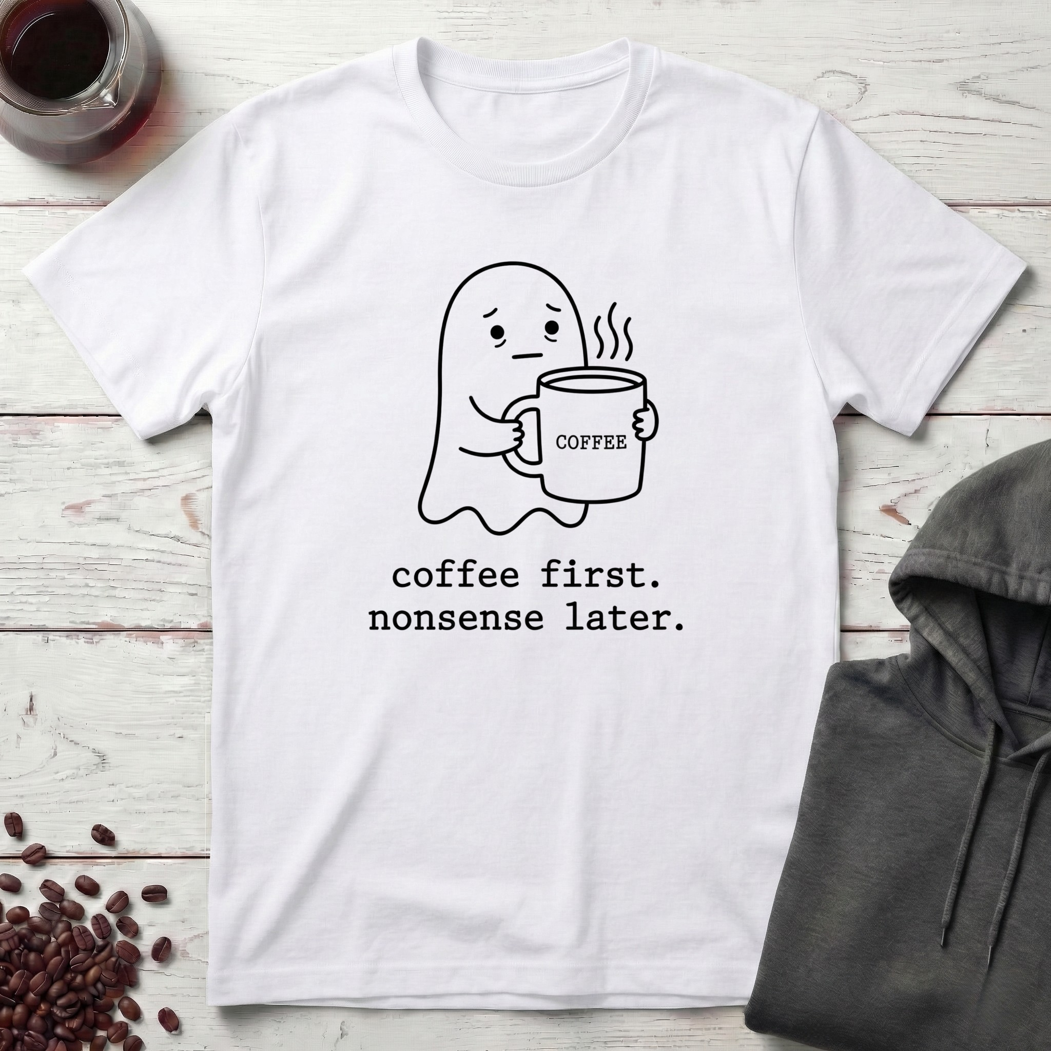 Nonsense Later T-Shirt