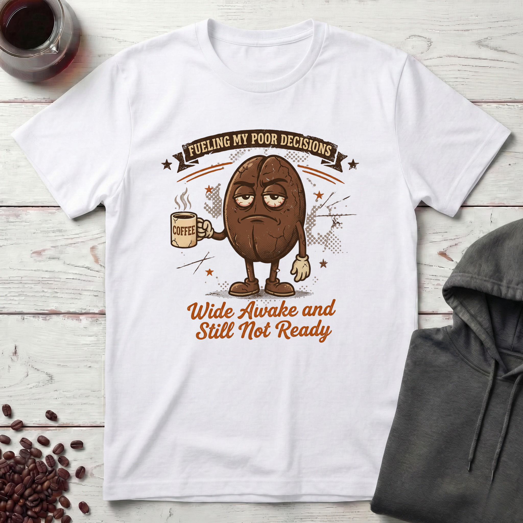 Fueling My Poor Decisions T-Shirt