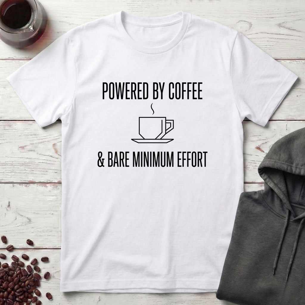 Bare Minimum Effort T-Shirt