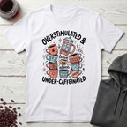 Overstimulated T-Shirt