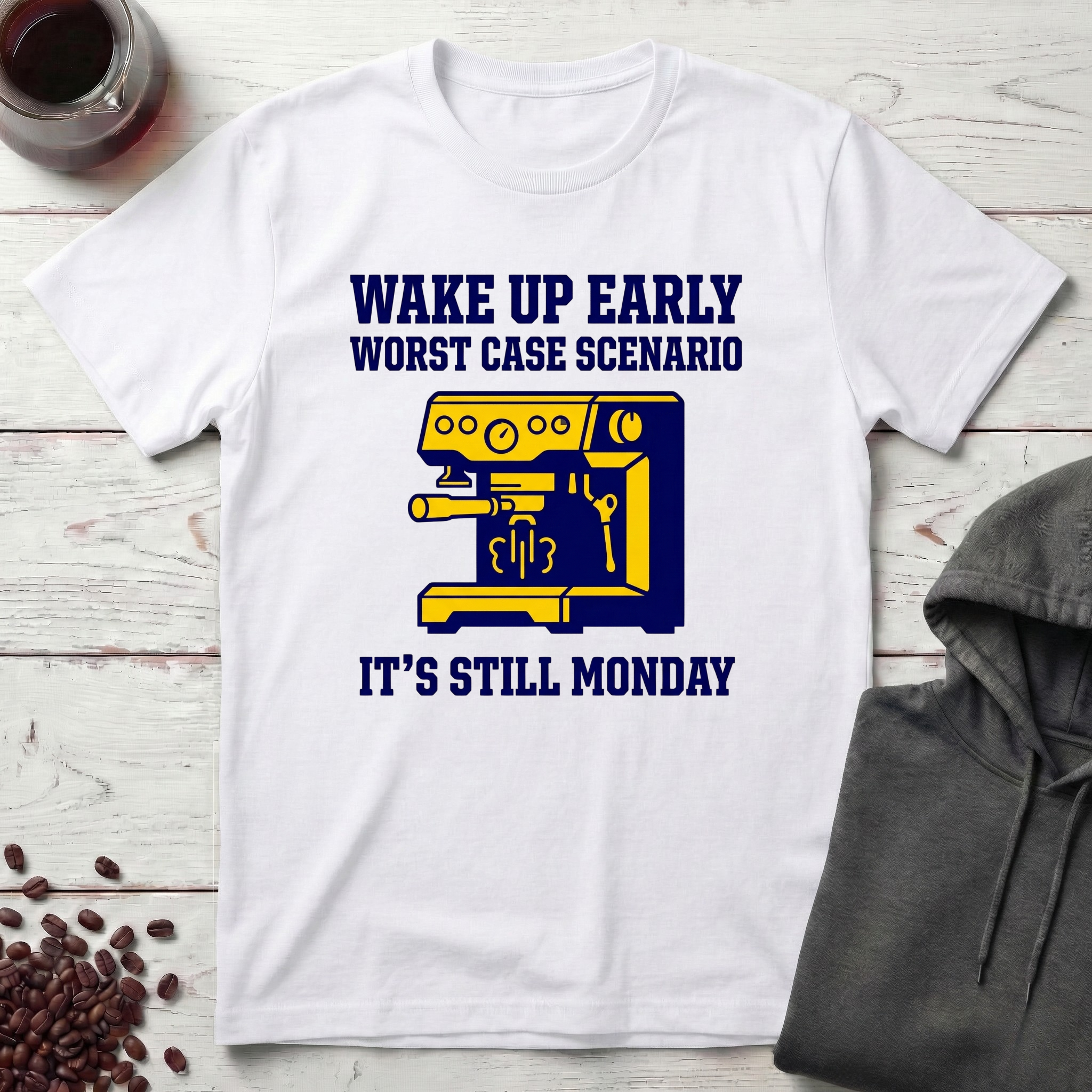 Wake Up Early T-Shirt