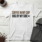 Coffee In My Cup Dog By My Side T-Shirt