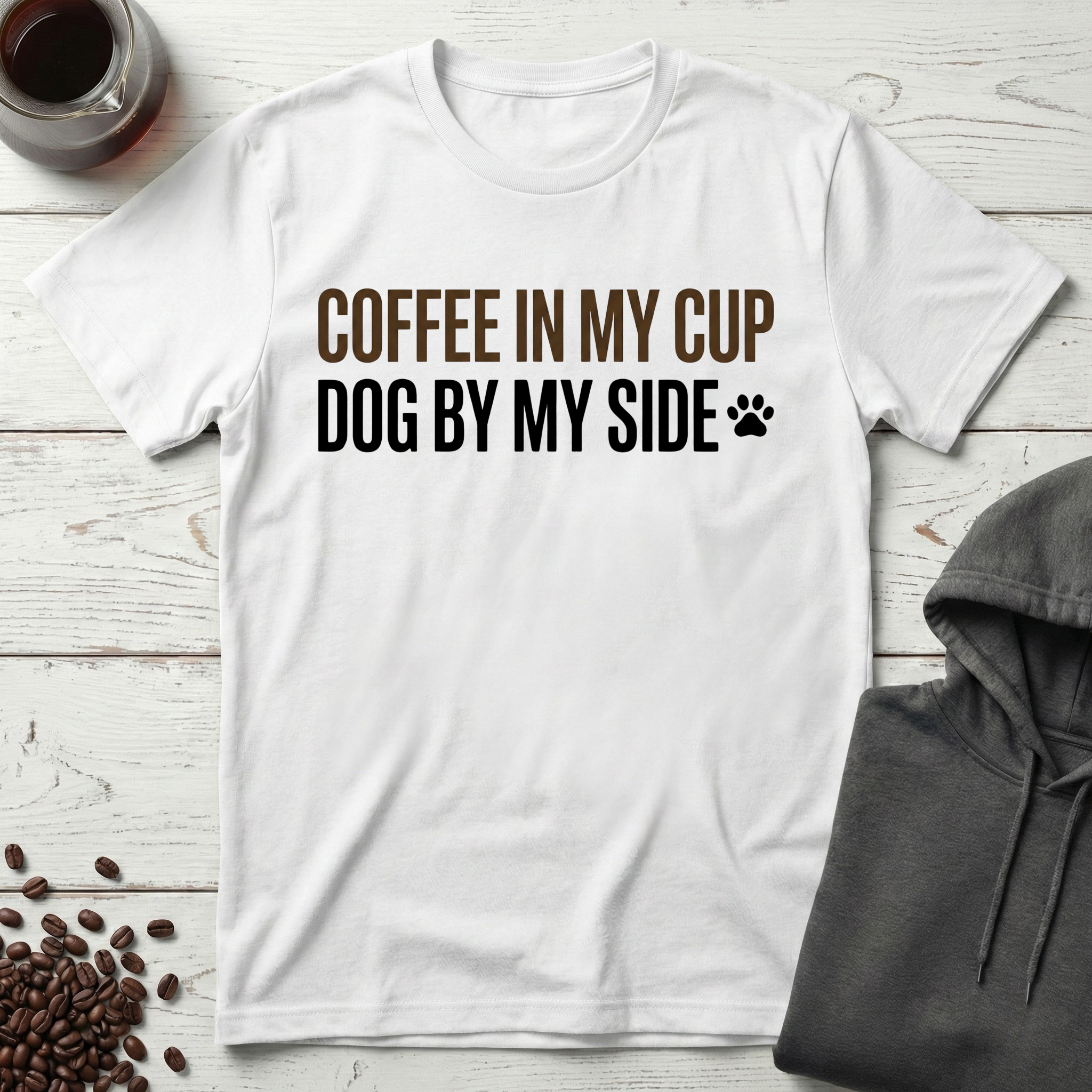 Coffee In My Cup Dog By My Side T-Shirt