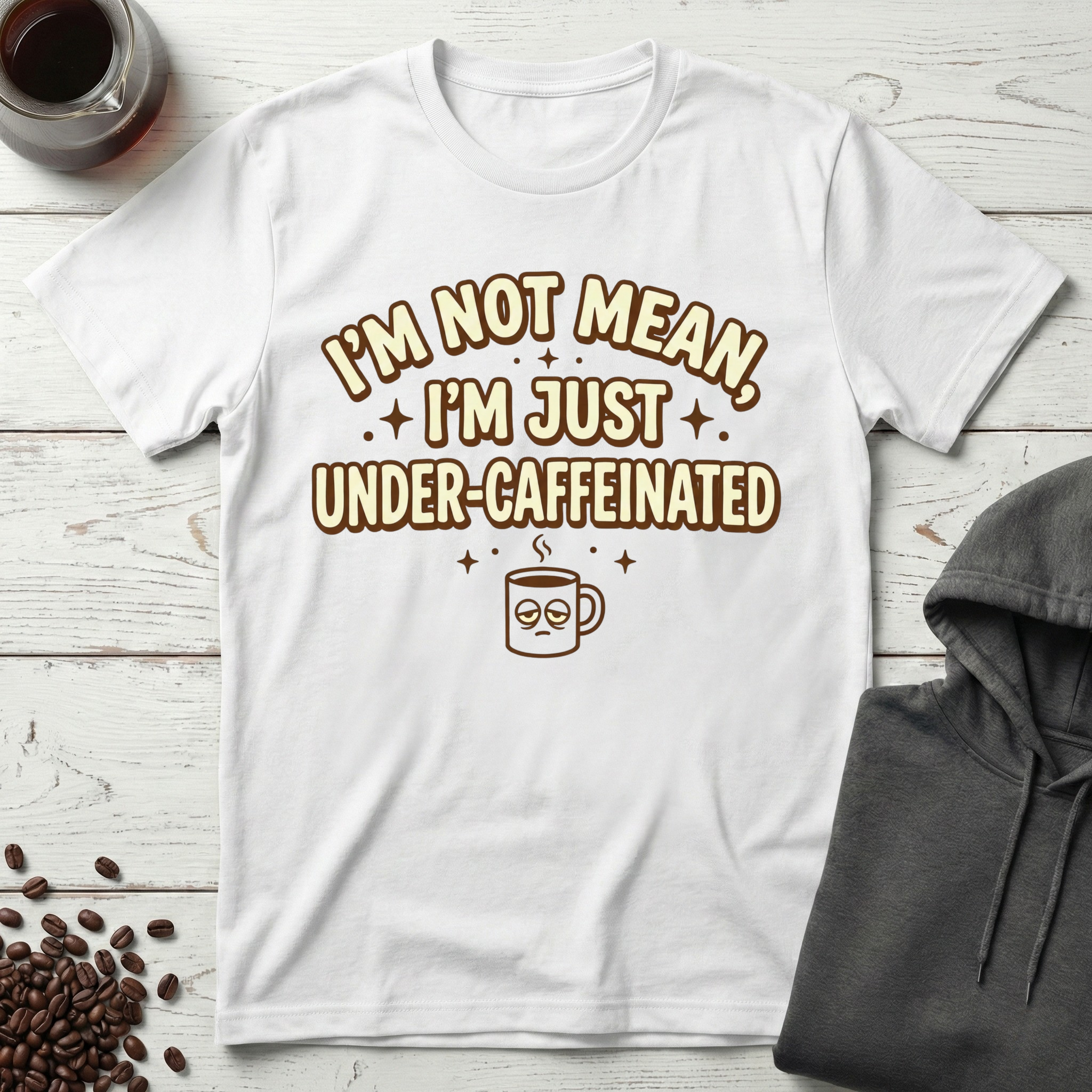 I'm Not Mean T-Shirt